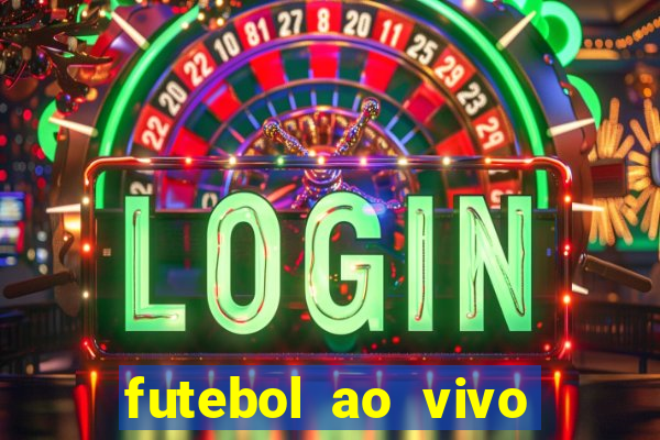 futebol ao vivo futemax app